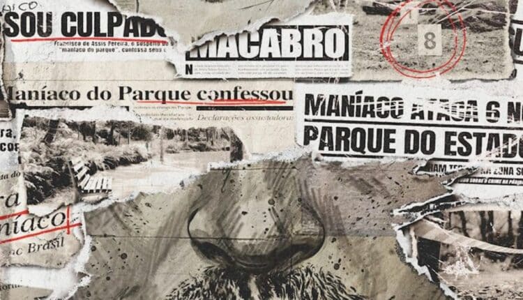 Qual era a doença do Maníaco do Parque?